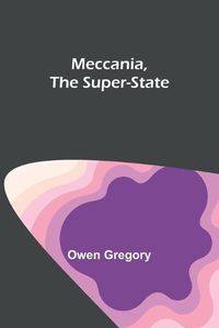 Cover image for Meccania, the Super-State