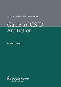 Cover image for Guide to ICSID Arbitration