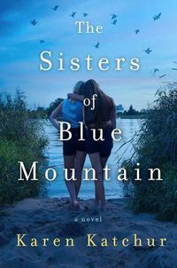 Cover image for The Sisters of Blue Mountain