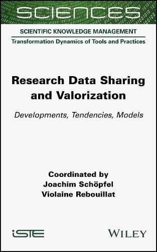 Cover image for Research Data Sharing and Valorization - Developments, Tendencies, Models