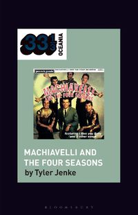 Cover image for TISM's Machiavelli and the Four Seasons