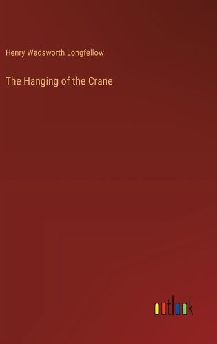 Cover image for The Hanging of the Crane