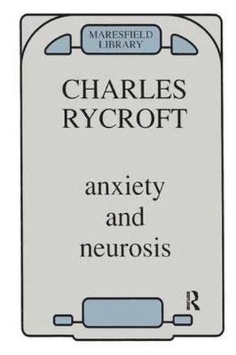 Cover image for Anxiety and Neurosis