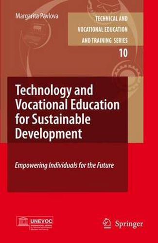 Cover image for Technology and Vocational Education for Sustainable Development: Empowering Individuals for the Future