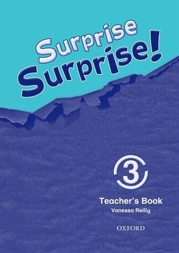 Cover image for Surprise Surprise!: 3: Teacher's Book