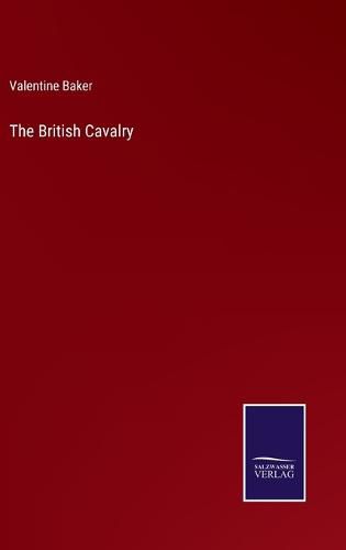 Cover image for The British Cavalry