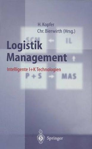 Cover image for Logistik Management: Intelligente I + K Technologien