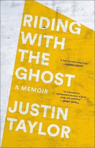 Riding with the Ghost: A Memoir