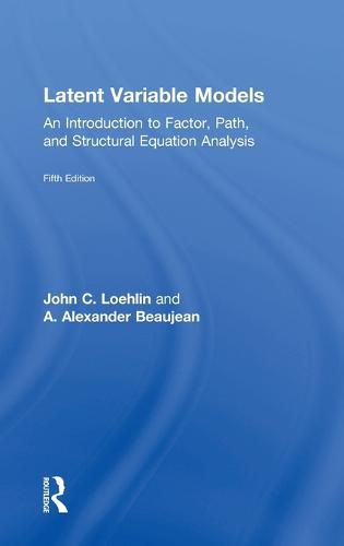 Cover image for Latent Variable Models: An Introduction to Factor, Path, and Structural Equation Analysis, Fifth Edition