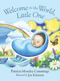 Cover image for Welcome to the World, Little One