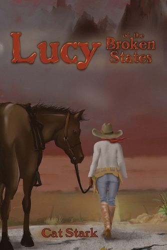 Cover image for Lucy of the Broken States