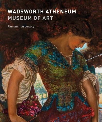 Cover image for Wadsworth Atheneum Museum of Art: Uncommon Legacy