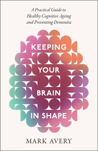 Cover image for Keeping Your Brain in Shape