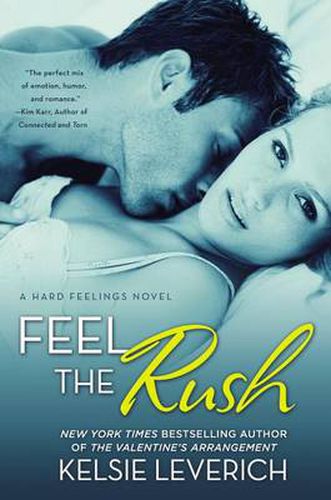 Cover image for Feel the Rush: A Hard Feelings Novel