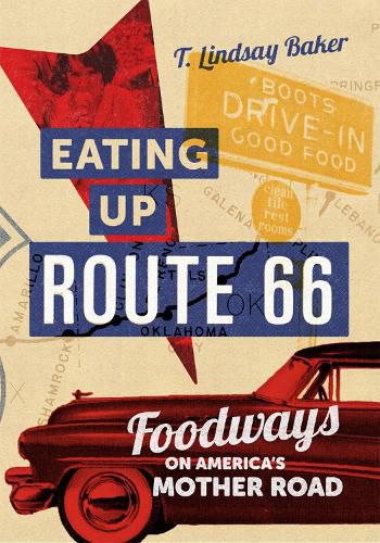 Cover image for Eating Up Route 66: Foodways on America's Mother Road