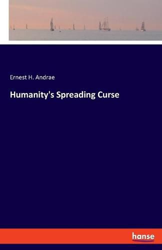 Cover image for Humanity's Spreading Curse