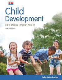 Cover image for Child Development: Early Stages Through Age 12