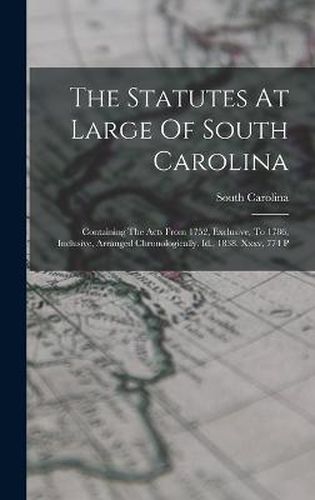 The Statutes At Large Of South Carolina