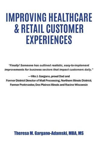 Cover image for Improving Healthcare & Retail Customer Experiences