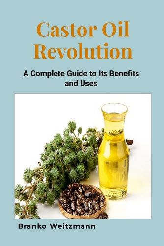 Cover image for Castor Oil Revolution