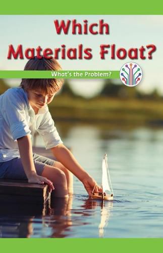 Cover image for Which Materials Float?: What's the Problem?