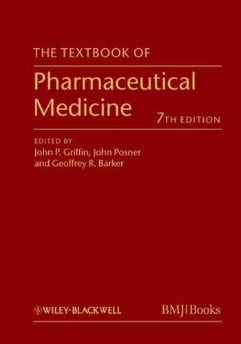 Cover image for The Textbook of Pharmaceutical Medicine 7e