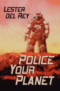 Cover image for Police Your Planet