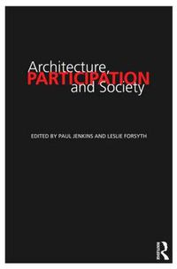 Cover image for Architecture, Participation and Society