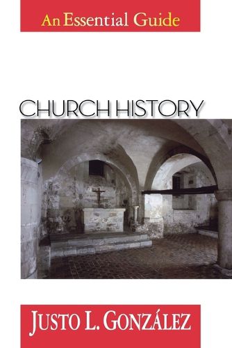 Cover image for Church History: An Essential Guide