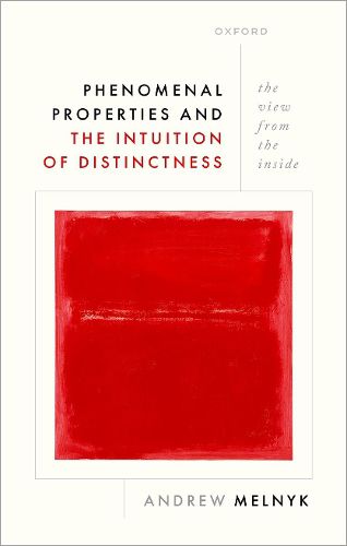 Cover image for Phenomenal Properties and the Intuition of Distinctness