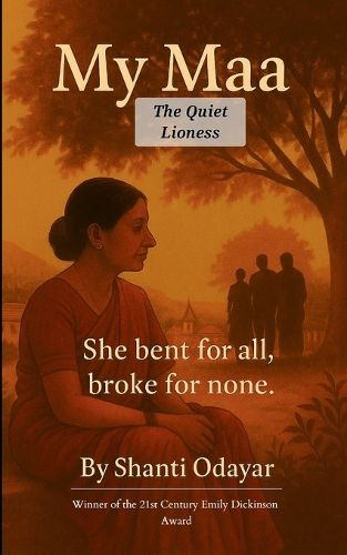 Cover image for My Maa....The Quiet Lioness