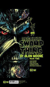 Cover image for Absolute Swamp Thing by Alan Moore Vol. 3