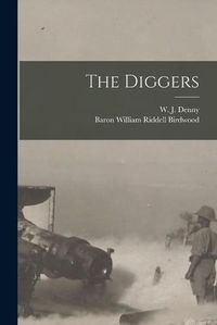 Cover image for The Diggers [microform]