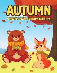 Cover image for Autumn Activity Book for Kids 4-8