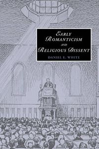 Cover image for Early Romanticism and Religious Dissent