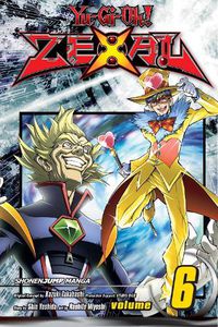 Cover image for Yu-Gi-Oh! Zexal, Vol. 6