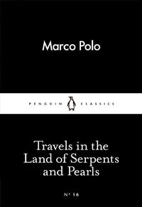 Cover image for Travels in the Land of Serpents and Pearls