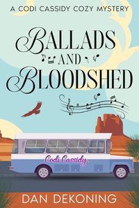 Cover image for Ballads and Bloodshed