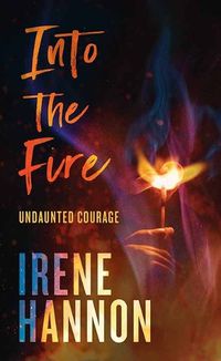 Cover image for Into the Fire