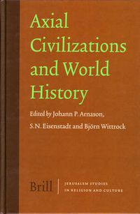 Cover image for Axial Civilizations and World History