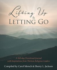 Cover image for Lifting Up & Letting Go