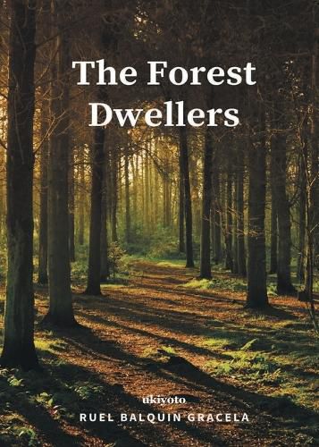 Cover image for The Forest Dwellers