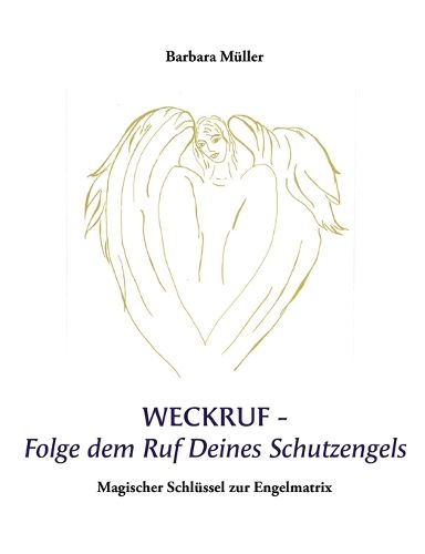 Cover image for Weckruf -Folge dem Ruf Deines Schutzengels