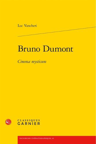 Cover image for Bruno Dumont: Cinema Mysticum