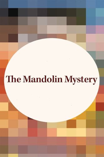 Cover image for The Mandolin Mystery