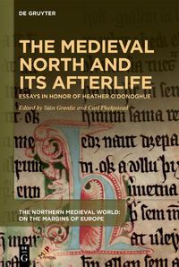 Cover image for The Medieval North and Its Afterlife