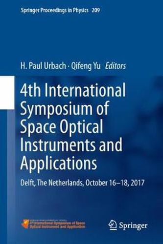 Cover image for 4th International Symposium of Space Optical Instruments and Applications: Delft, The Netherlands, October 16 -18, 2017