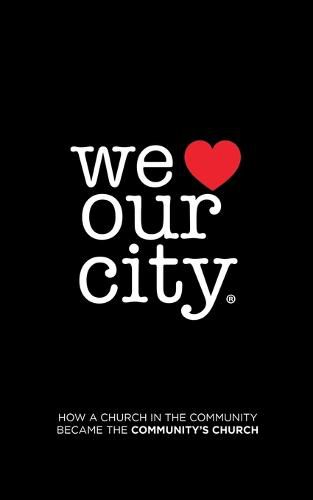 Cover image for We Love Our City