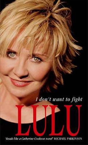 Cover image for Lulu: I Don't Want To Fight