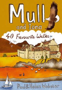 Cover image for Mull and Iona: 40 Favourite Walks